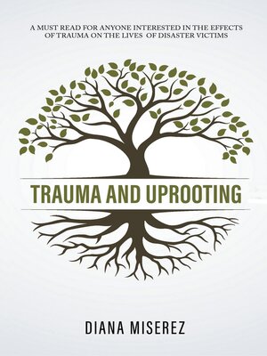 cover image of Trauma and Uprooting